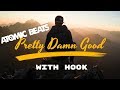 Feel good hip hop beat with hook - Pretty Damn Good