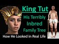 King Tut's Inbred Family Tree: How He looked in Real Life- Mortal Faces
