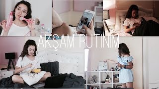 AKŞAM RUTİNİM 2017