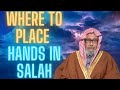 Placing the Hands Under the Belly Button in Salah - Sheikh Saleh Al Fawzan