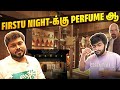 Perfume-க்கு Full Body Check Up-ஆ😂 Perfume Vaanga Porom🥰 | Vj Siddhu Vlogs