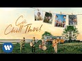 Cứ Chill Thôi - Chillies (Official Music Video) ft. Suni Hạ Linh & Rhymastic