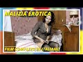 Malizia Erotica | Commedia | Film completo in Italiano