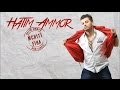 Hatim Ammor - Mchiti Fiha (Lyrics Video) | (حاتم عمور - مشيتي فيها (مع الكلمات