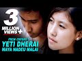 Yeti Dherai Maya Nadeu Malai | Prem Gurung | Official Nepali Pop Song | Orginal