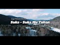 DJ SUKA SUKAMU TUHAN - DJ Remix Lagu Rohani Terbaru FULL BASS 2022 (DJ Eric Remix)