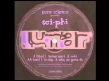 Pure Science Presents Sci-Phi - Be-Dup [Lunar Tunes, 1998]