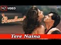 Tere Naina (HD) Full Video Song | Bandhan | Salman Khan, Rambha |