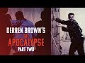 Derren Brown's The Apocalypse Part Two - FULL EPISODE