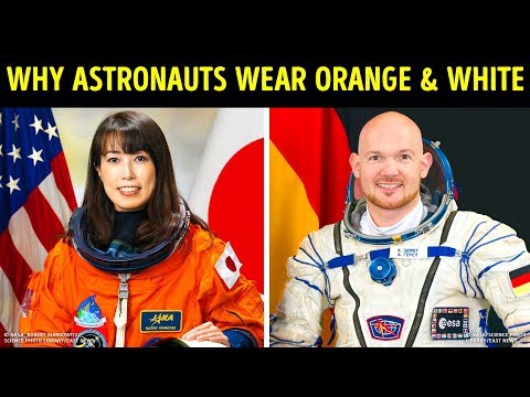 Why Astronauts Wear Orange and White