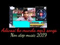 Adivasi ho munda mp3 songs II enjoy non stop music