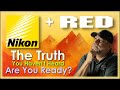 Nikon Acquires RED - The Absolute Truth - Almost Everyone Is Wrong!