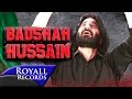 Nadeem Sarwar | Badshah Hussain | 2016