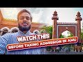 Problems of New Students in Aligarh Muslim University | AN Khan