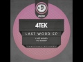 4Tek - Last Word EP (UDLX041)