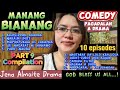 PART 9 Compilation of Manang Bianang/ COMEDY PAG-ADALAN a drama/Jena Almoite Drama