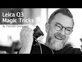 Leica Q3 Top Magic Tricks. Reviewed by Photographer Thorsten Overgaard