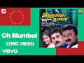 Millennium Stars - Oh Mumbai Lyric | Vidyasagar | Jayaram, Biju Menon, Suresh Gopi