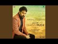 Daana Paani (From "Daana Paani" Soundtrack)