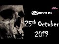 Bhoot FM - Episode - 25 October 2019