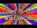 Learning to Count | Count to 120 and Exercise | Brain Breaks | Kid's Songs | Jack Hartmann