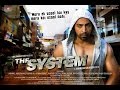 The System 2016 Full Pakistani Movie The System 2016 Full Pakistani Movie
