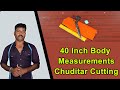 40 Inch Body Measurements Chudithar Cutting Detailly Explain in Tamil | Tailor Bro