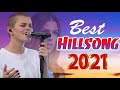 Best Playlist Of HILLSONG Christian Worship Songs 2021🙏HILLSONG Praise And Worship Songs Playlist
