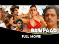 Bamfaad - Hindi Full Movie - Shalini Pandey, Jatin Sarna, Sana Amin Sheikh,