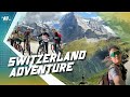 WIA Episode 11 | SWITZERLAND Adventure (Part 1)