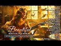 The Most Beautiful Love Songs For Your Heart 🎸 Top 100 Legendary Instrumental Guitar Love Songs