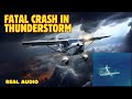 Wretched Cessna gets caught in thunderstorms and crashes! (Massive rescue effort) #atc