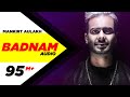 Badnam | Mankirt Aulakh Feat Dj Flow | Sukh Sanghera | Singga | Speed Records