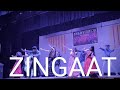 Zingaat !! || Dance performance  ||  #zingaat #dance