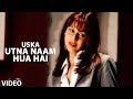 Uska Utna Naam Hua Hai (Bewafai Song) - Agam Kumar | Broken Heart Songs