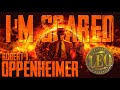 Oppenheimer ft. I'm Scared - Leo | A TPMS Edits