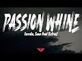 Farruko, Sean Paul - Passion Whine (Letras)
