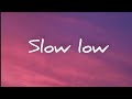 Jason Derulo- Slow low (Lyric video)