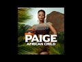 Paige - I Will Cry No More (feat. SeeZus Beats) - AMA Hits 🔥🔥🔥