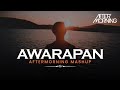 Awarapan Mashup | Aftermorning | Toh Phir Aao