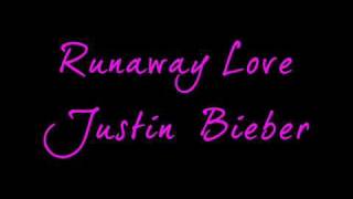 Runaway Love - Justin Bieber + Lyrics (My World 2.0 Studio Version)