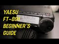 Yaesu FT 891 Beginner's Guide