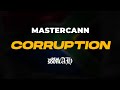 MasterCann - Corruption