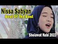 Top Hits Sholawat Nabi ~ NISSA SABYAN FULL ALBUM 2023 - Lagu Sholawat Terbaru 2023
