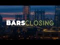 Bars Closing - 4/24/2024