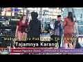 TAJAMNYA KARANG  || Mantap Suara PAK KADES TG TAMBAK.. || OM NEW JET STAR MUSIC ||  live Tg Tmbk