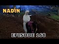 Nadin Episode 168 Part 2