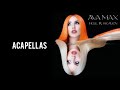 Ava Max - Kings & Queens (Studio Acapella)