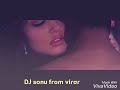 Dj sonu edit song izazat he