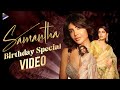 Samantha Birthday Special Video 2024 | Happy Birthday Samantha Ruth Prabhu | Telugu FilmNagar